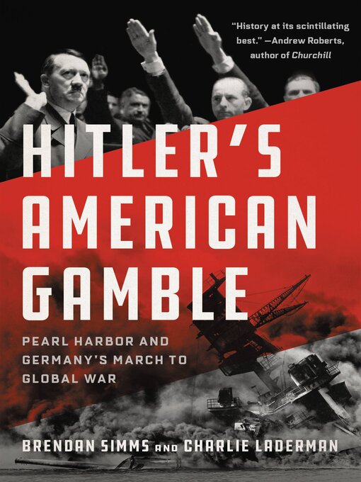 Title details for Hitler's American Gamble by Brendan Simms - Wait list